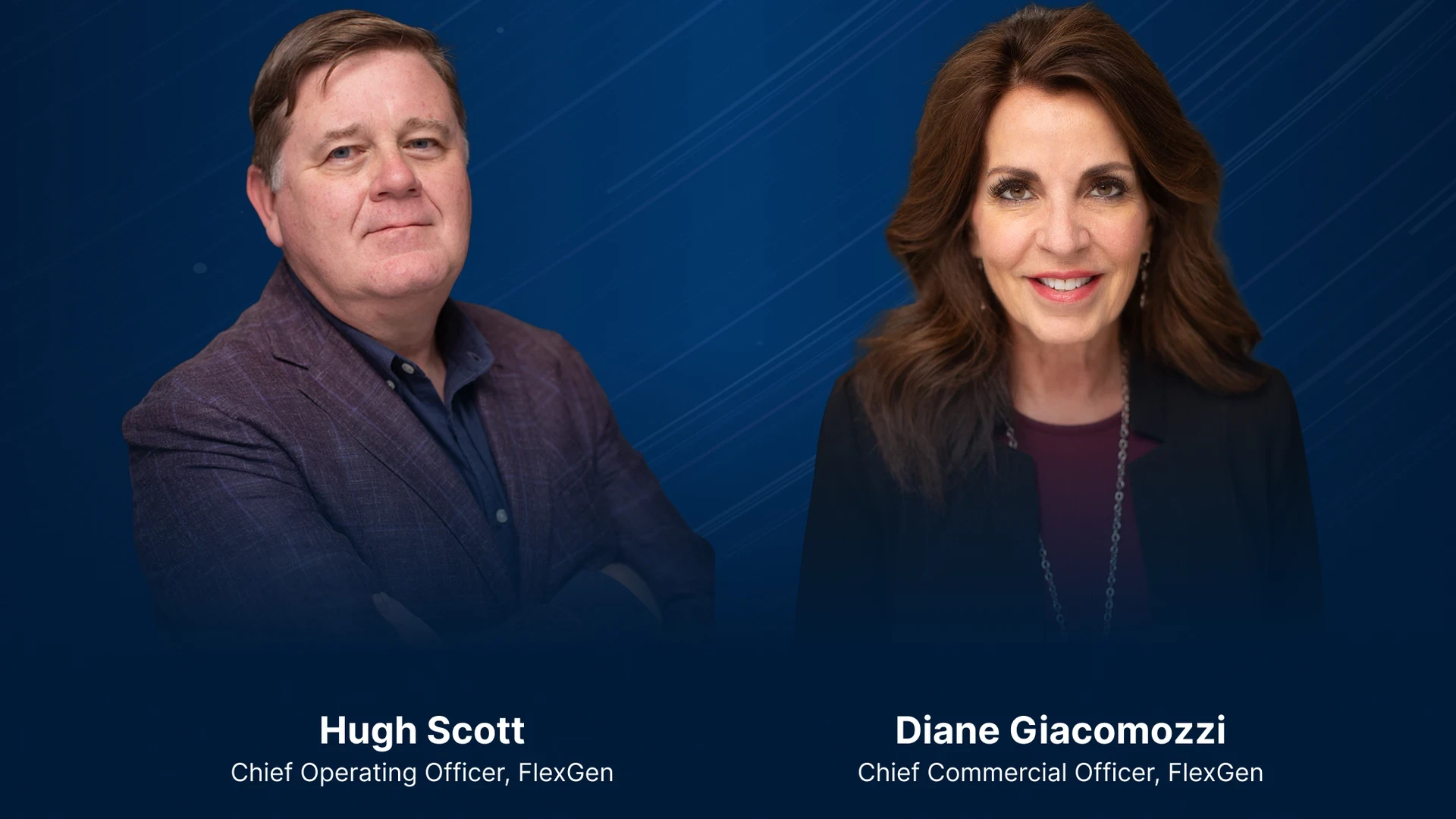 FlexGen Leader Update Hugh Scott & Diane Giacomozzi